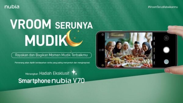 nubia Kampanye Vroom Terus Kebaikanmu Diharapkan Menjadi Momen Istimewa Bagi Pengguna